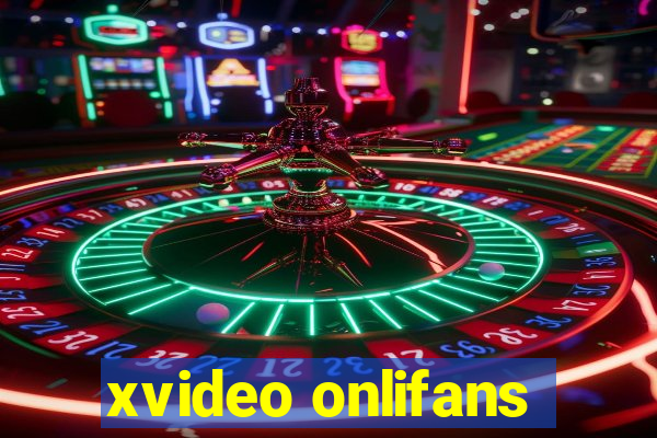 xvideo onlifans